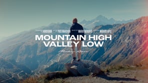 Mountain High Valley Low